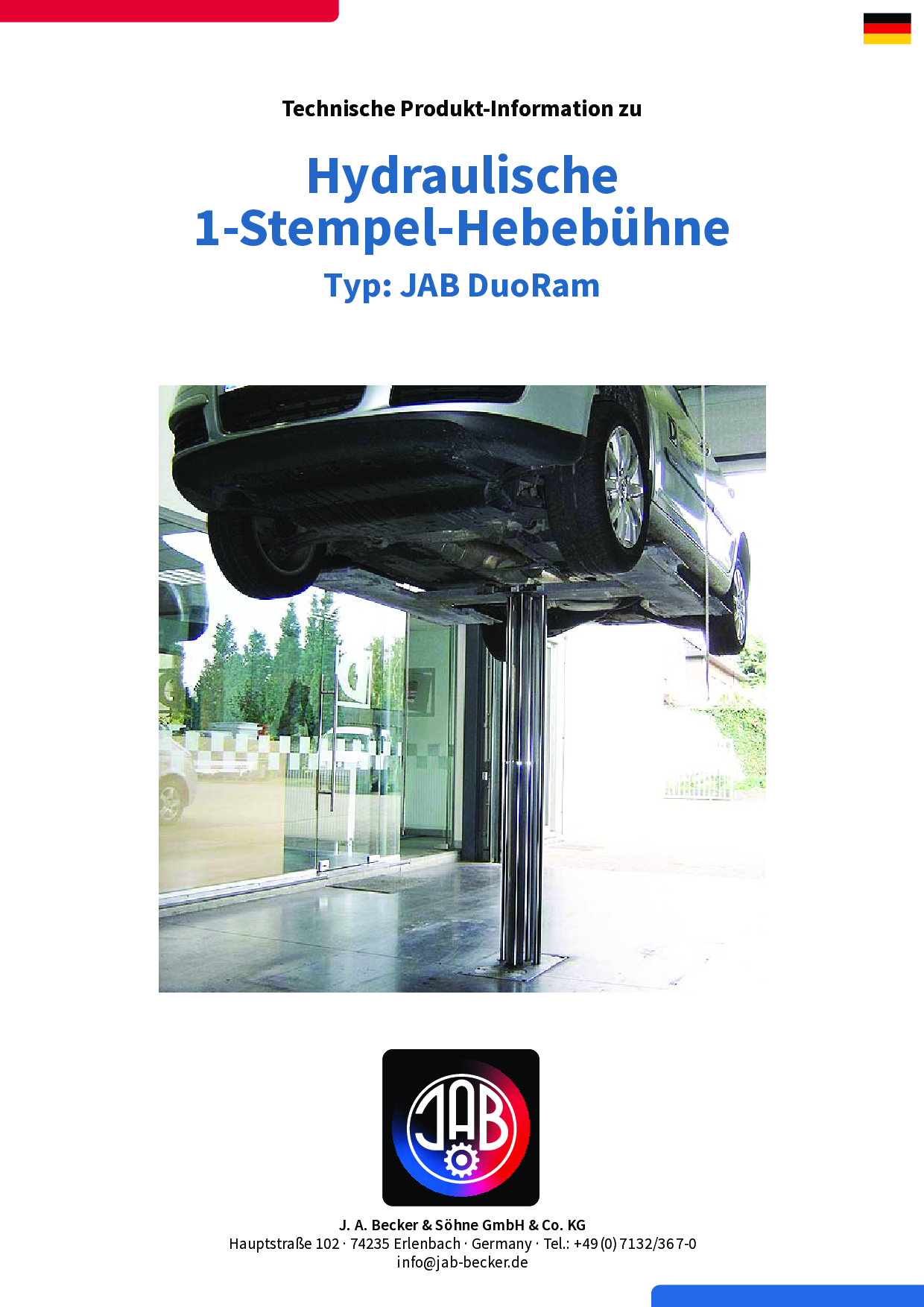 Ein Auto, das auf einer hydraulischen Hebebühne angehoben wird, mit der JAB DuoRam-Technologie