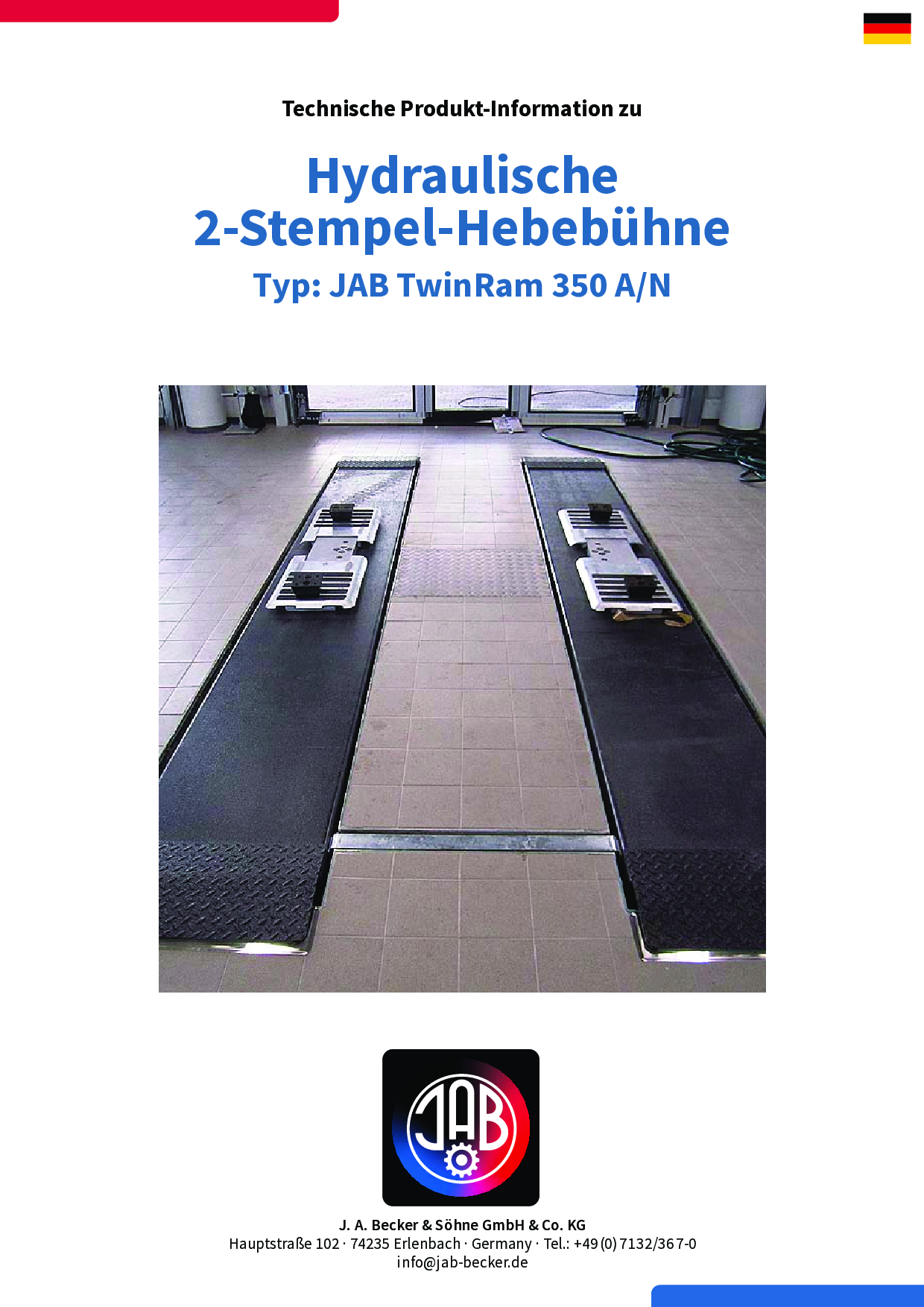 Hydraulische 2-Stempel-Hebebühne Typ JAB TwinRam 350 A/N in einer Werkstattumgebung, mit zwei parallelen Hebebühnen und Auffahrschienen.