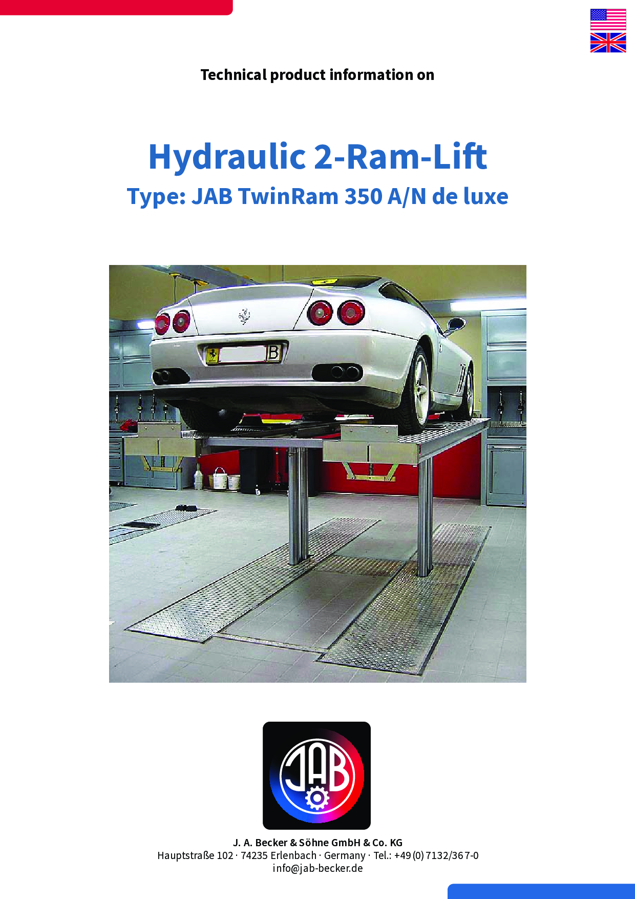 Eine Hebebühne in einer Werkstatt mit einem Auto darauf.